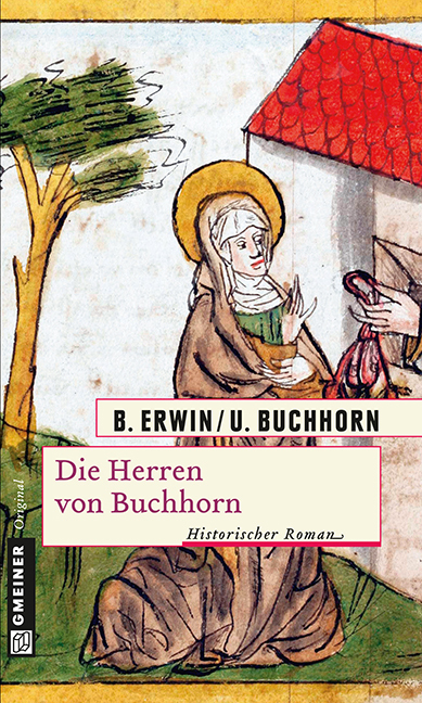 Cover: 9783899777673 | Die Herren von Buchhorn | Birgit Erwin (u. a.) | Taschenbuch | Deutsch