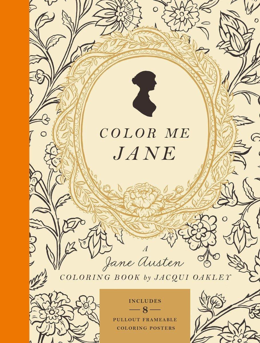 Cover: 9780451496560 | Color Me Jane | A Jane Austen Adult Coloring Book | Jacqui Oakley