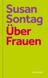 Cover: 9783446274822 | Über Frauen | Susan Sontag | Buch | 208 S. | Deutsch | 2024