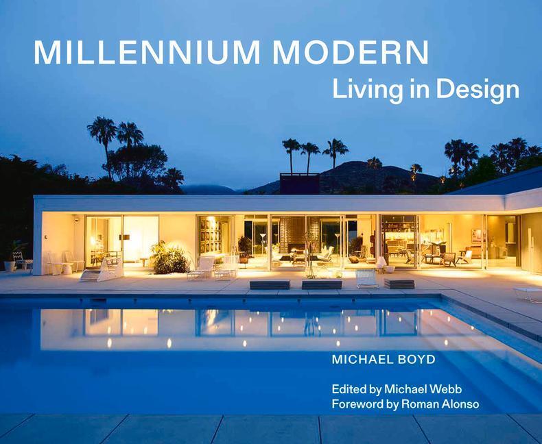 Cover: 9781848226029 | Millennium Modern | Living in Design | Michael Boyd | Buch | Englisch