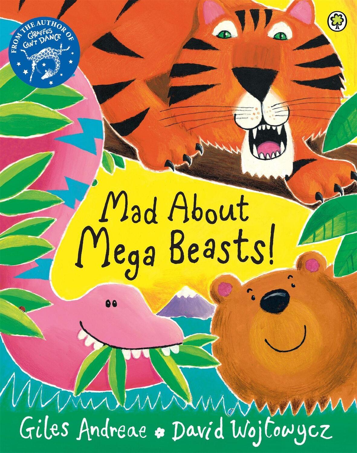Cover: 9781408329368 | Mad About Mega Beasts! | Giles Andreae | Taschenbuch | Englisch | 2015