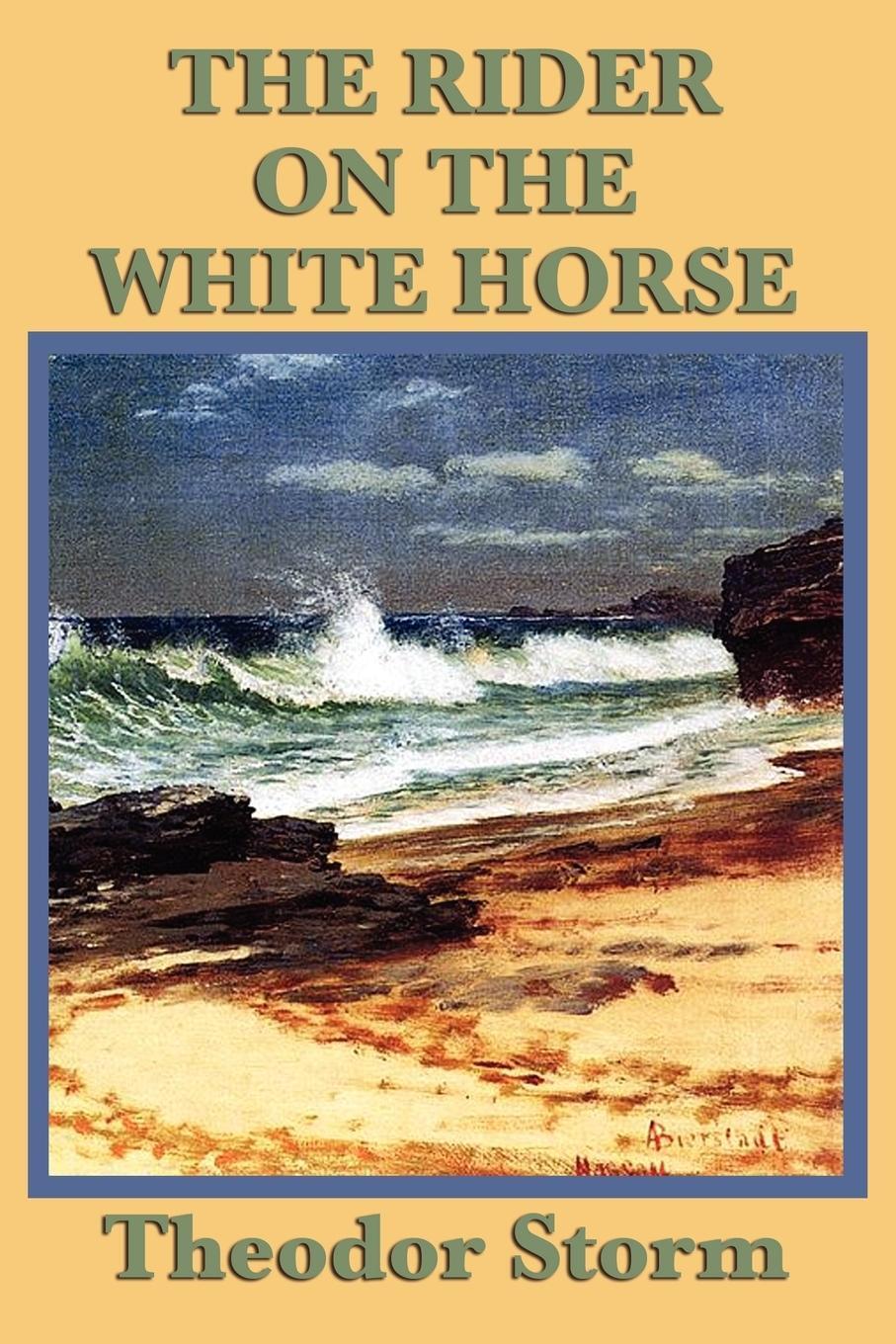 Cover: 9781604597417 | The Rider on the White Horse | Theodor Storm | Taschenbuch | Paperback