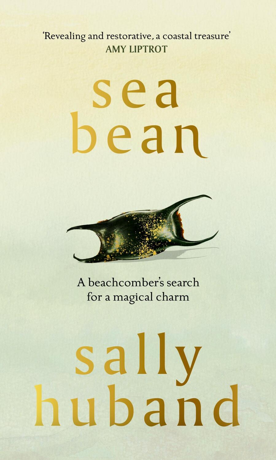 Cover: 9781529152470 | Sea Bean | Sally Huband | Buch | Gebunden | 2023 | Cornerstone