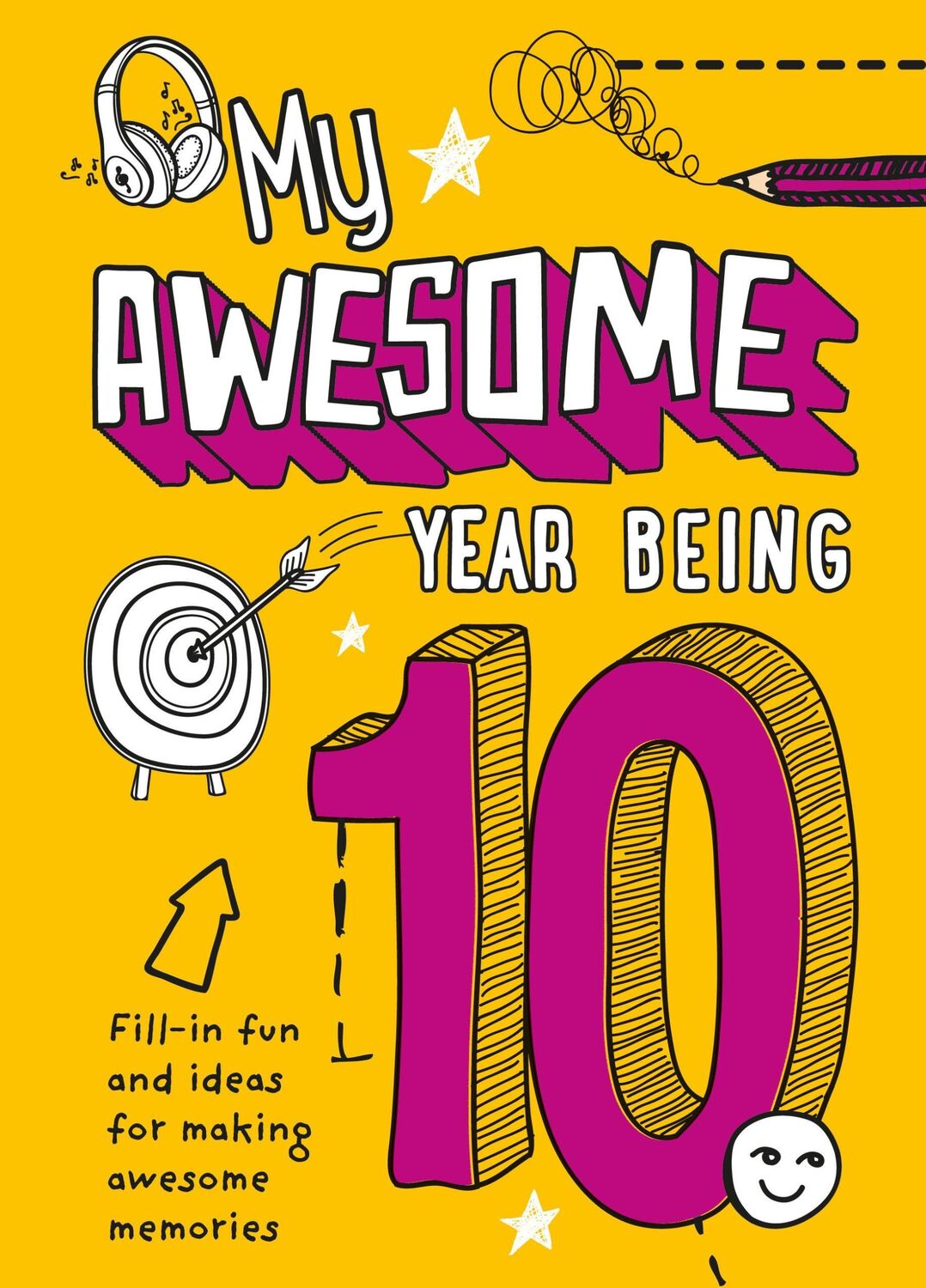 Cover: 9780008372644 | My Awesome Year Being 10 | Harpercollins Uk | Taschenbuch | Gebunden