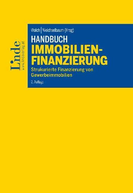 Cover: 9783707338294 | Handbuch Immobilienfinanzierung | Patrick Walch (u. a.) | Taschenbuch