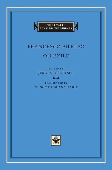 Cover: 9780674066366 | On Exile | Francesco Filelfo | Buch | Gebunden | Englisch | 2013