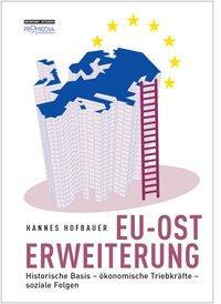 Cover: 9783853712733 | EU-Osterweiterung | Hannes Hofbauer | Taschenbuch | 320 S. | Deutsch