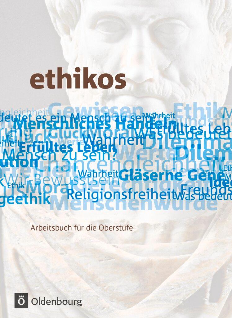 Cover: 9783637012288 | Ethikos 11./12. Schuljahr. Schülerbuch. Allgemeine Ausgabe | Weinkauf