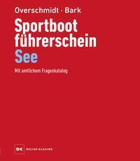 Cover: 9783667129017 | Sportbootführerschein See | Mit amtlichem Fragenkatalog | Buch | 2024