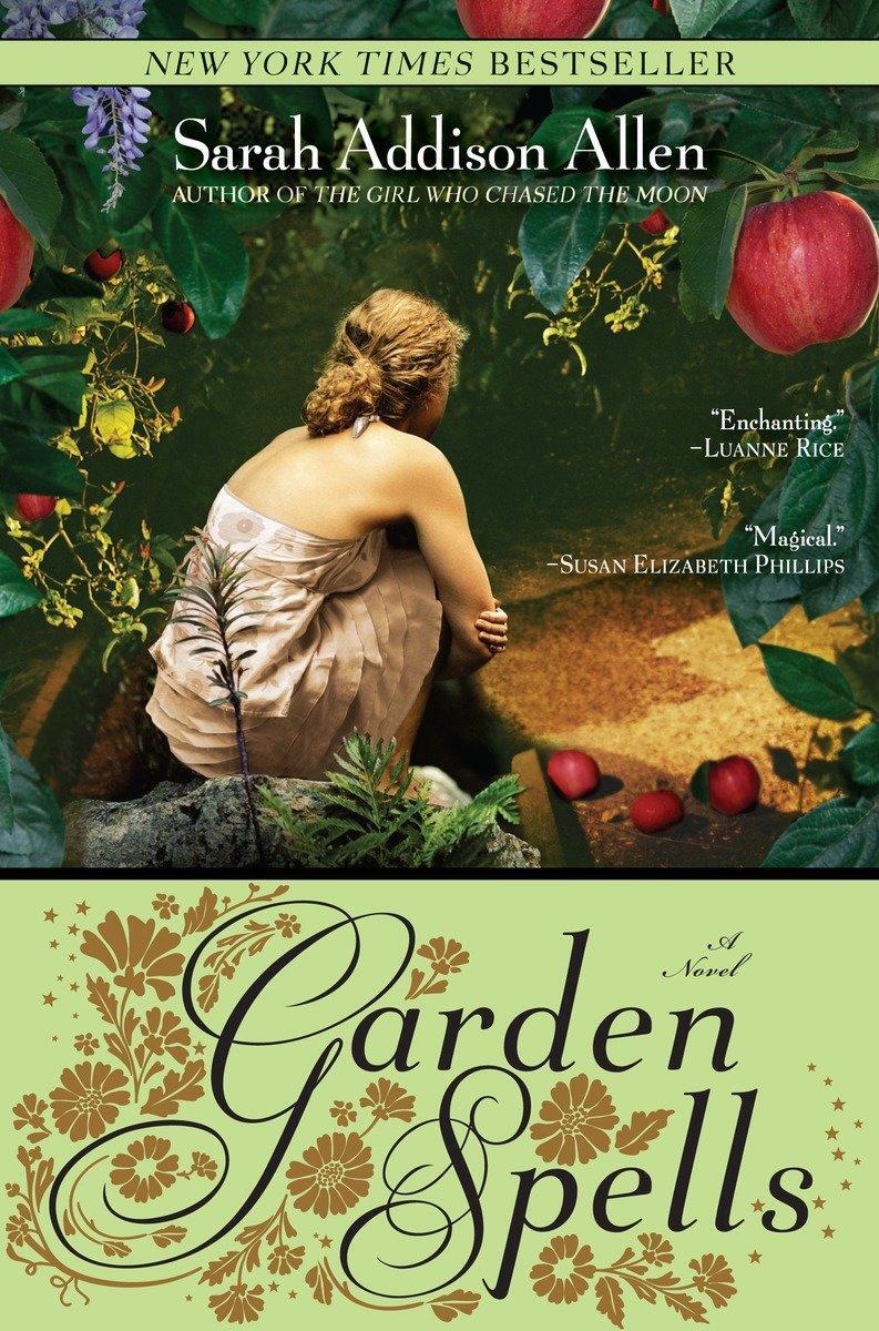 Cover: 9780553384833 | Garden Spells | Sarah Addison Allen | Taschenbuch | Waverly Family