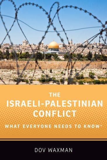 Cover: 9780190625337 | The Israeli-Palestinian Conflict | What Everyone Needs to Know® | Buch