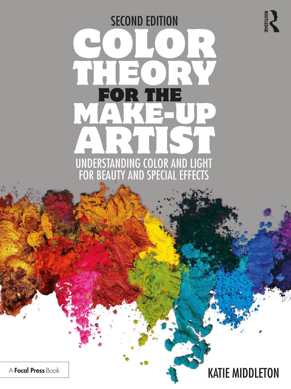Cover: 9780367609757 | Color Theory for the Make-up Artist | Katie Middleton | Taschenbuch