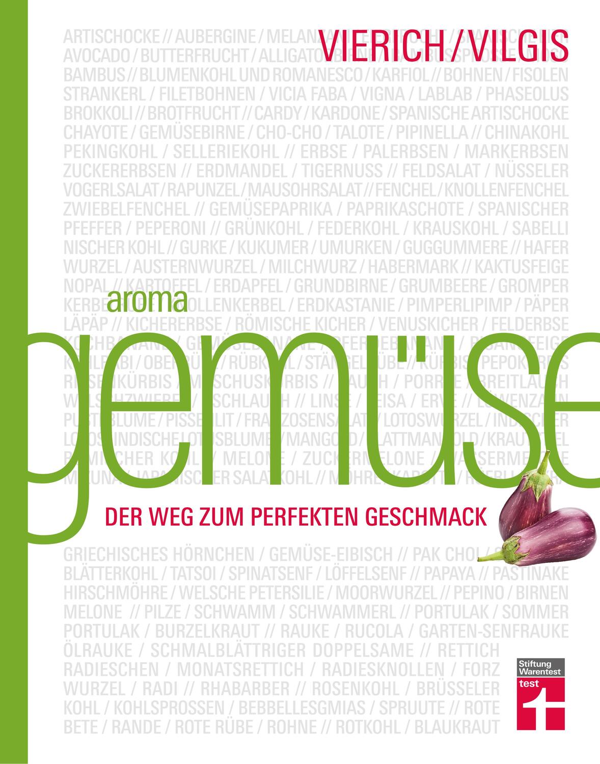 Cover: 9783747104729 | Aroma Gemüse | Der Weg zum perfekten Geschmack | Thomas Vilgis (u. a.)