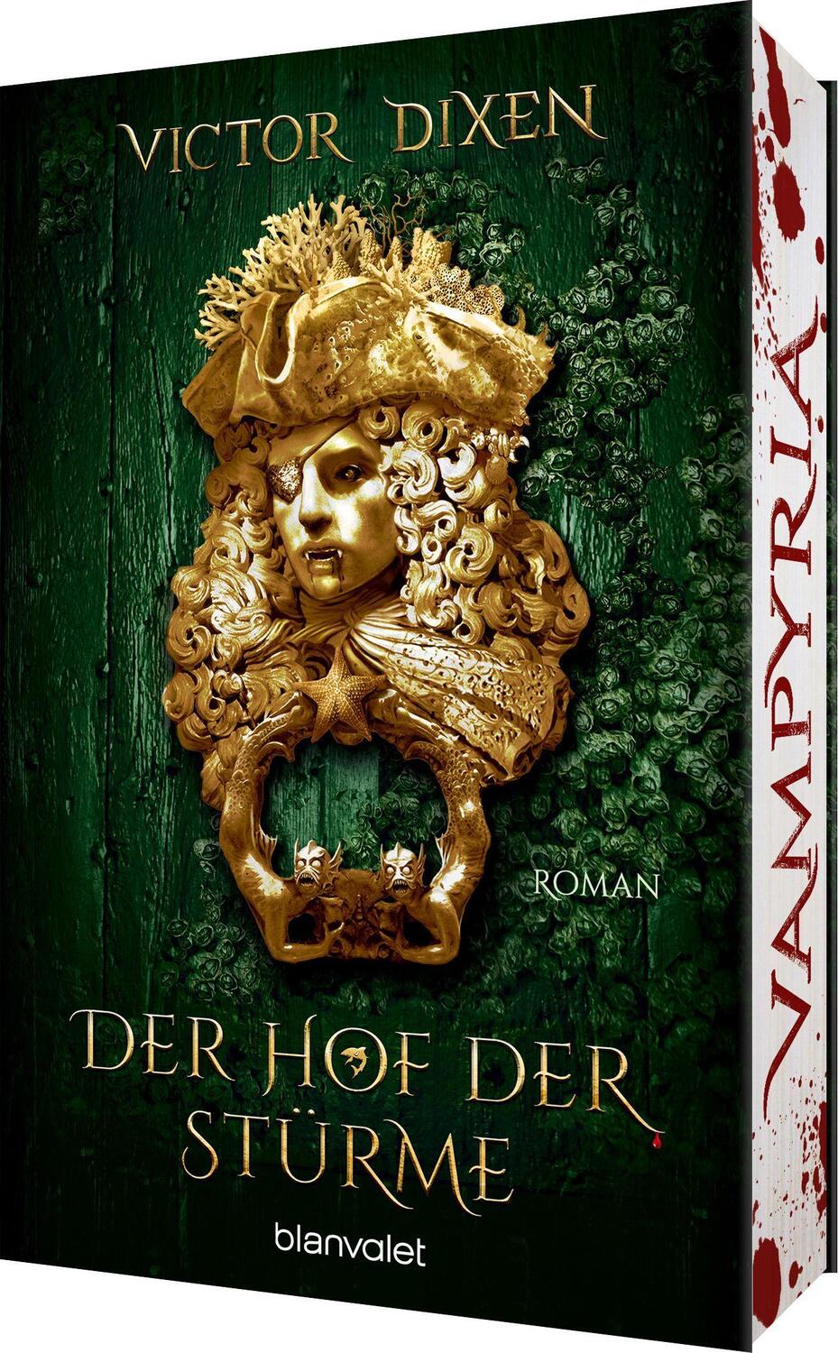 Cover: 9783734163494 | Vampyria - Der Hof der Stürme | Victor Dixen | Taschenbuch | 672 S.