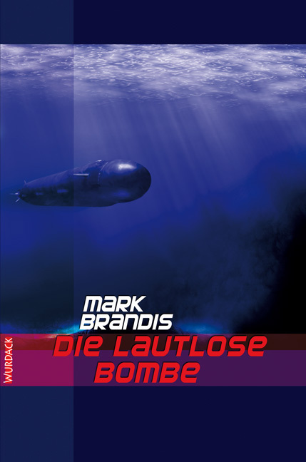 Cover: 9783938065594 | Mark Brandis - Die lautlose Bombe, 31 Teile | Mark Brandis | Deutsch