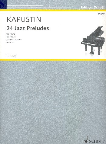 Cover: 9790001162739 | 24 Jazz Preludes op. 53 | Nikolai Kapustin | Songbuch (Klavier) | Buch