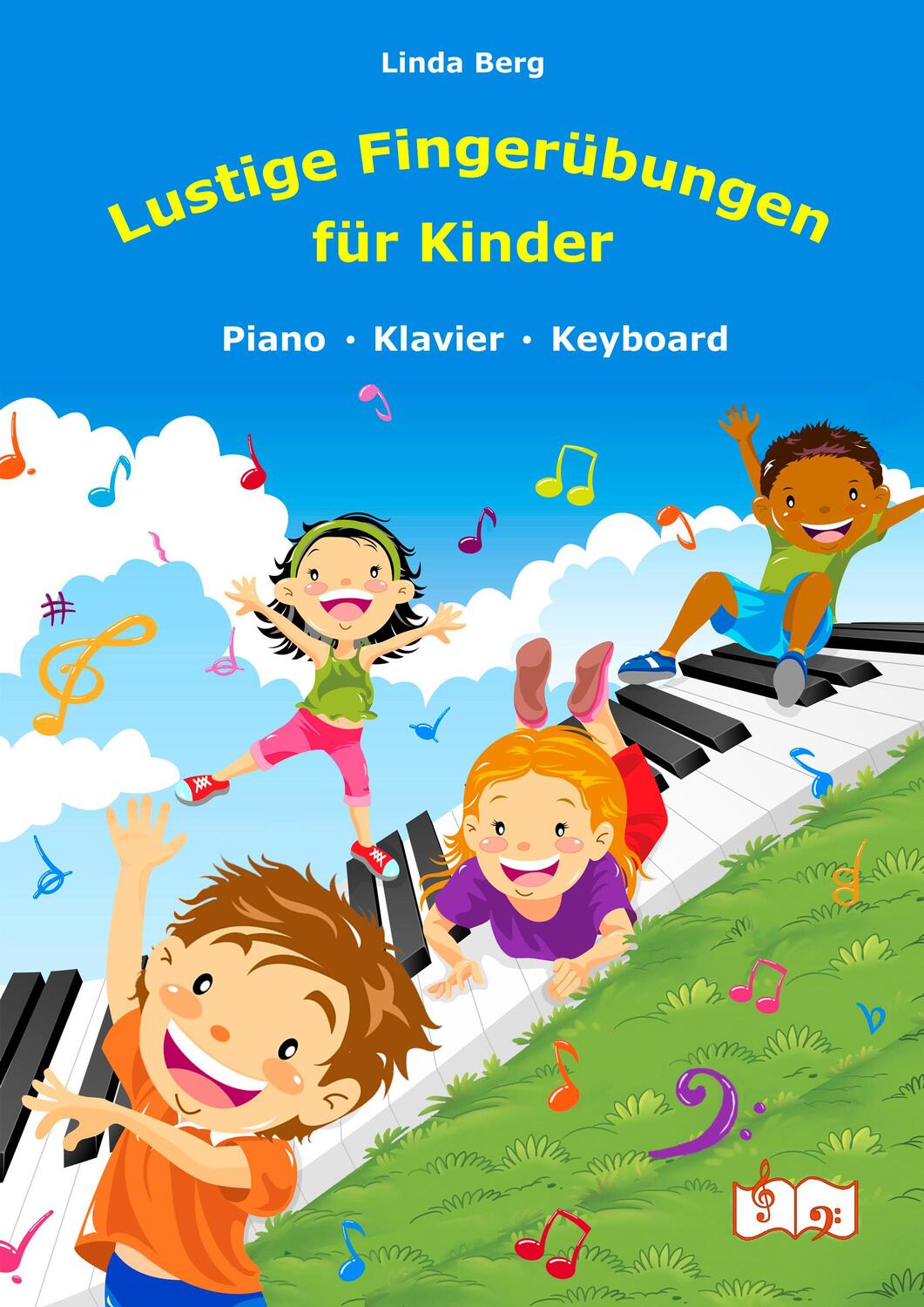 Cover: 9783982291529 | Lustige Fingerübungen für Kinder | Linda Berg | Broschüre | Deutsch