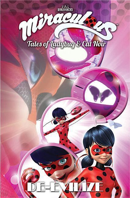 Cover: 9781632293121 | Miraculous: Tales of Ladybug and Cat Noir: De-Evilize | Zag (u. a.)
