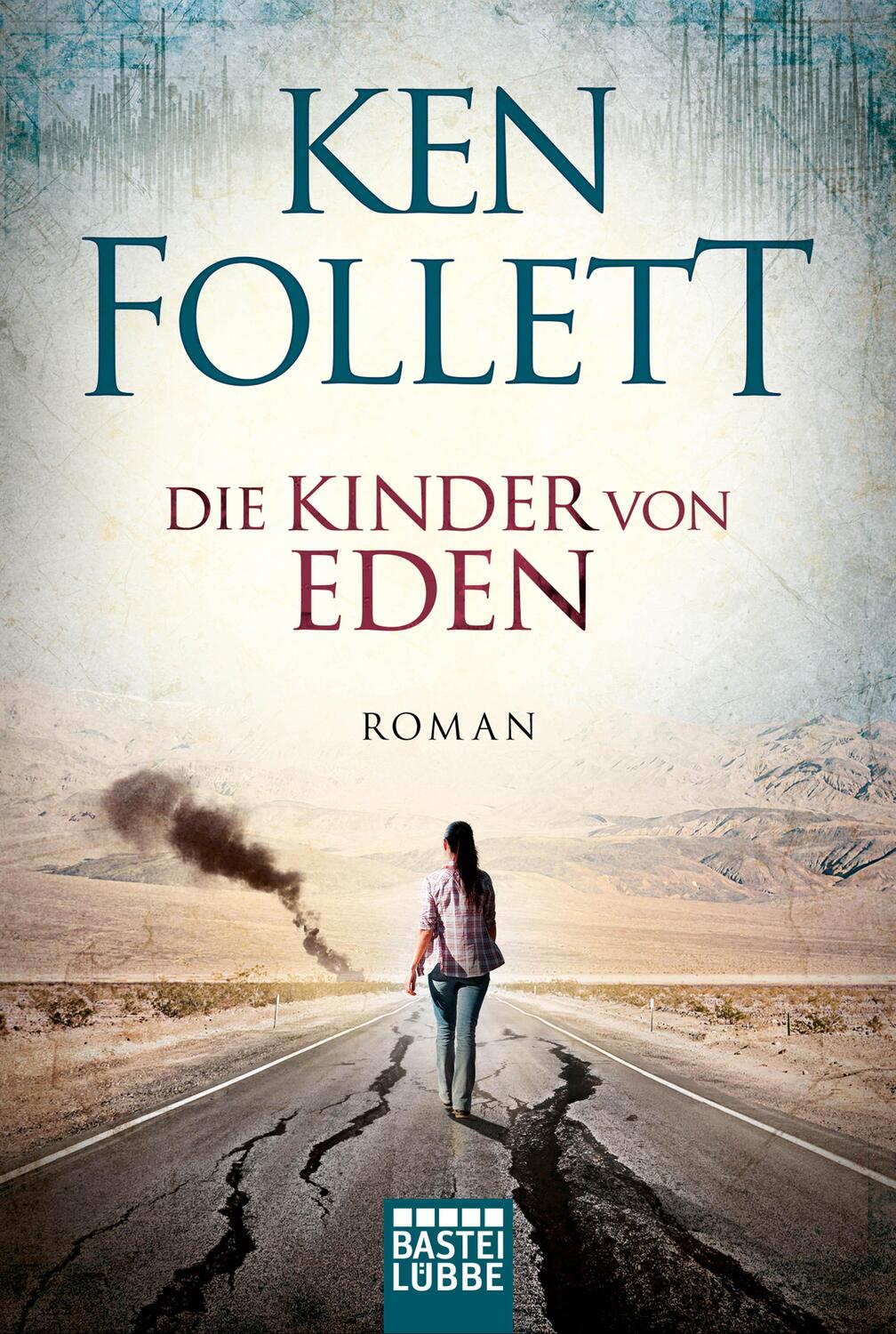 Cover: 9783404174973 | Die Kinder von Eden | Roman . | Ken Follett | Taschenbuch | 528 S.
