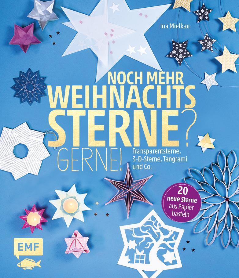 Cover: 9783960930891 | Noch mehr Weihnachtssterne? Gerne! | Ina Mielkau | Buch | Deutsch