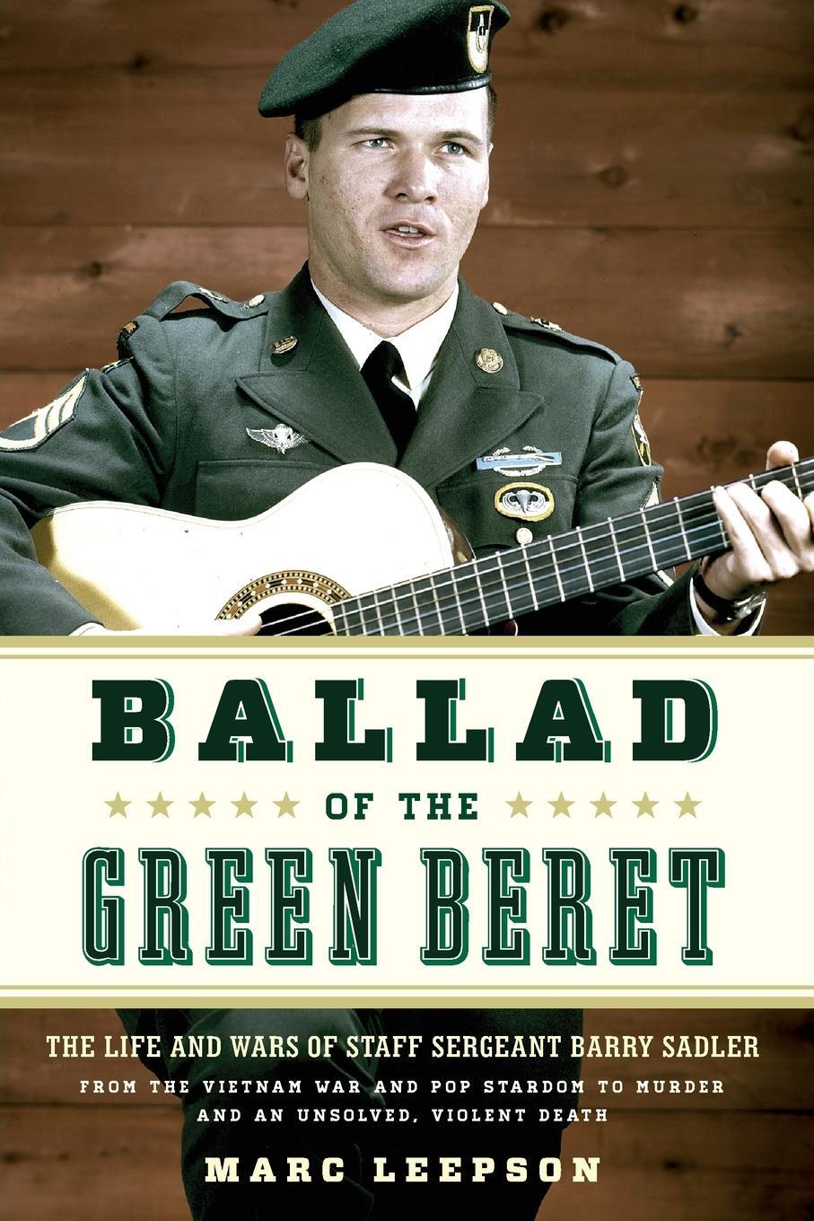 Cover: 9780811772297 | Ballad of the Green Beret | Marc Leepson | Taschenbuch | Paperback