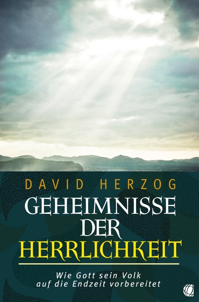 Cover: 9783955783099 | Geheimnisse der Herrlichkeit | David Herzog | Taschenbuch | 2016