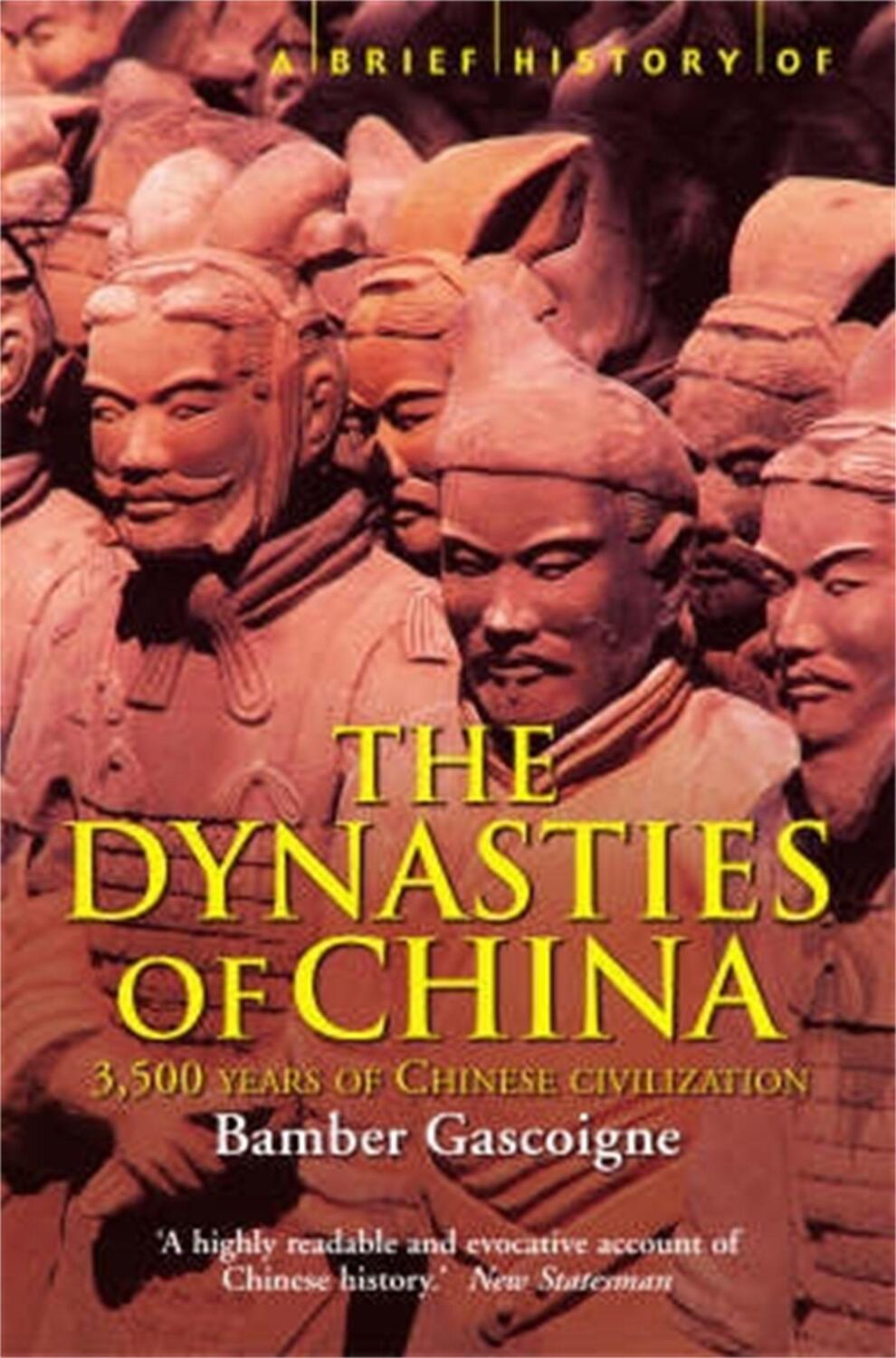 Cover: 9781841197913 | A Brief History of the Dynasties of China | Bamber Gascoigne | Buch