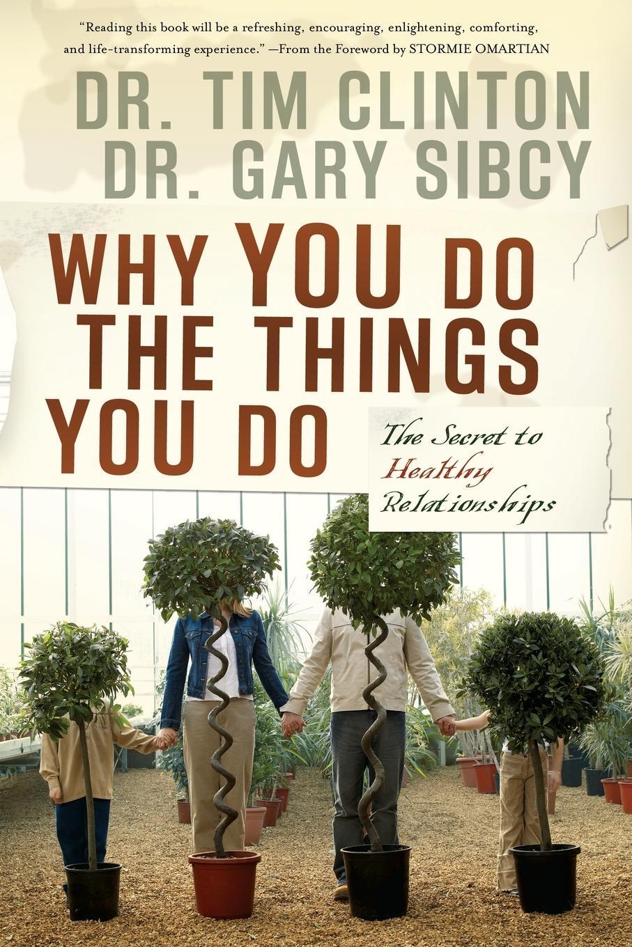 Cover: 9781591454205 | Why You Do the Things You Do | The Secret to Healthy Relationships