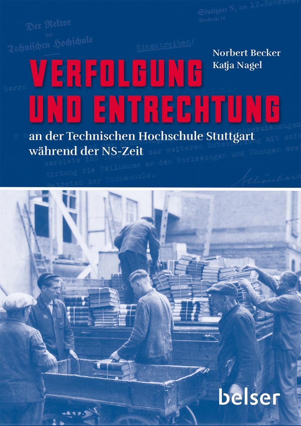 Cover: 9783763028054 | Verfolgung und Entrechtung an der Technischen Hochschule Stuttgart...