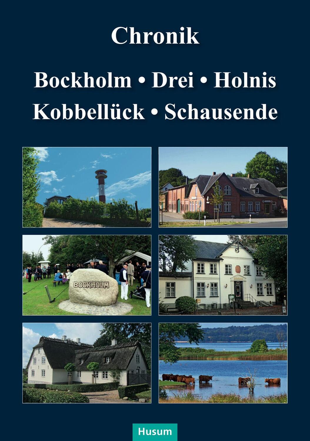 Cover: 9783898769662 | Chronik Bockholm, Drei, Holnis, Kobbellück, Schausende | Buch | 2019