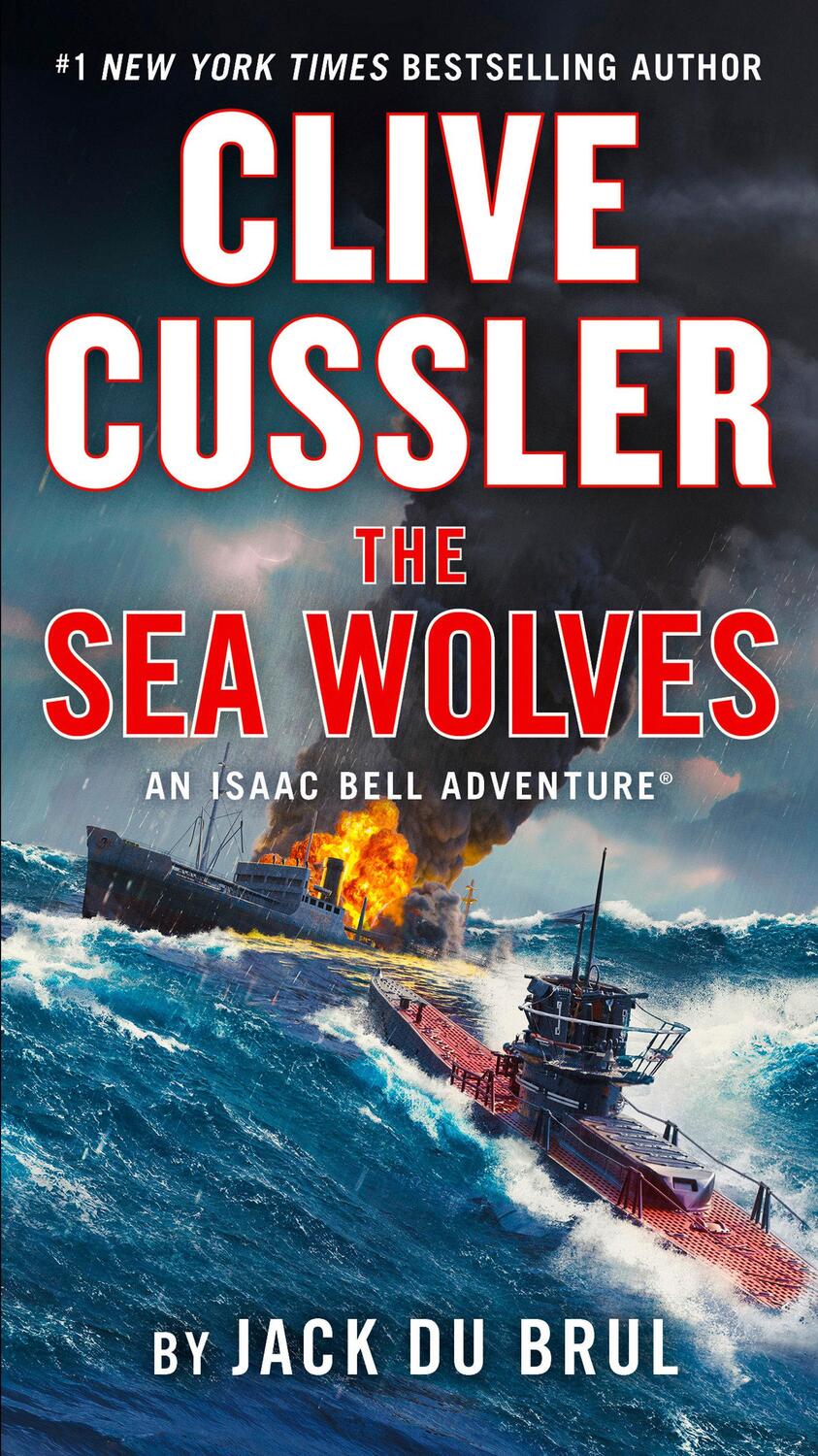 Cover: 9780593422007 | Clive Cussler the Sea Wolves | Jack Du Brul | Taschenbuch | Englisch