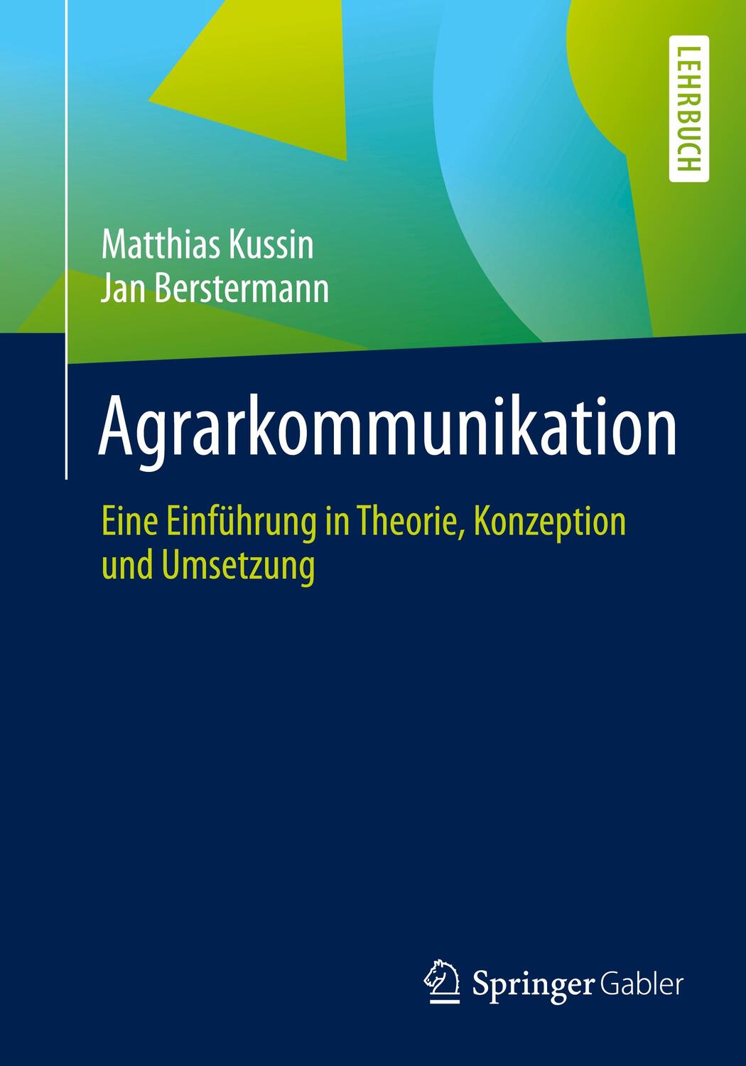 Cover: 9783658363406 | Agrarkommunikation | Jan Berstermann (u. a.) | Taschenbuch | Paperback