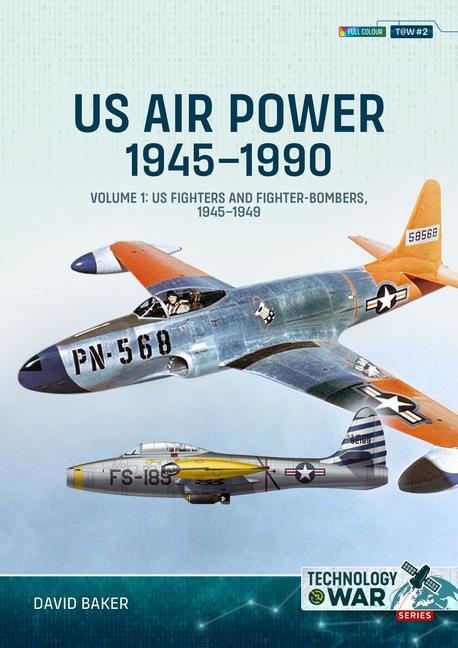 Cover: 9781804513750 | Us Air Power, 1945-1990 Volume 1 | David Baker | Taschenbuch | 2024