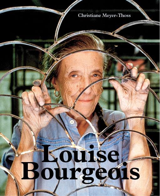 Louise Bourgeois: Konstruktionen für den freien Fall / Designing for Free Fall - Meyer-Thoss, Christiane