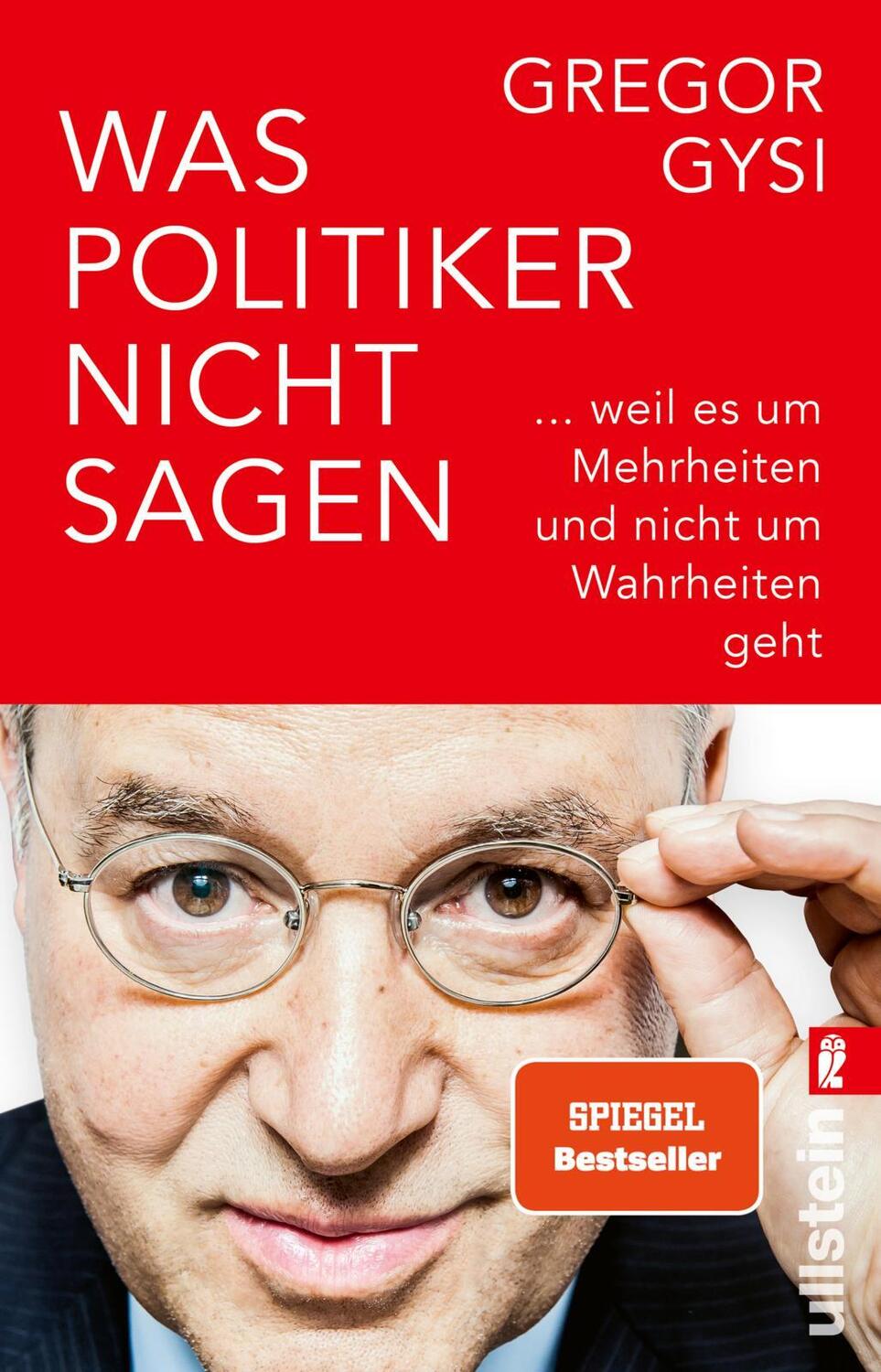 Cover: 9783548067926 | Was Politiker nicht sagen | Gregor Gysi | Taschenbuch | 272 S. | 2023