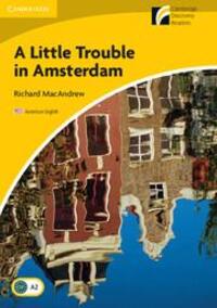 Cover: 9780521148986 | A Little Trouble in Amsterdam Level 2 Elementary/Lower-intermediate...