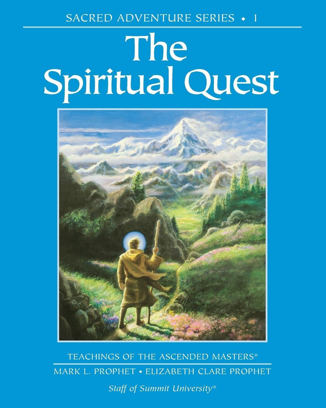 Cover: 9781609882983 | The Spiritual Quest | Elizabeth Clare Prophet (u. a.) | Taschenbuch