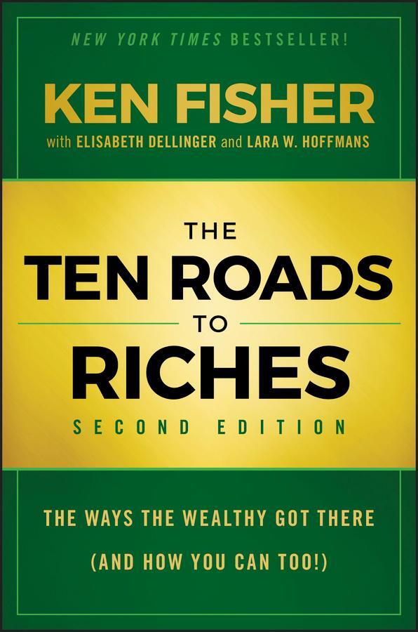 Cover: 9781118445075 | The Ten Roads to Riches | Kenneth L Fisher | Buch | 272 S. | Englisch