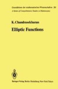 Cover: 9783642522468 | Elliptic Functions | Komaravolu Chandrasekharan | Taschenbuch | xi