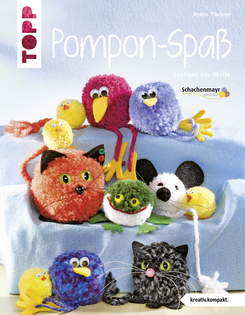 Cover: 9783772440175 | Pompon-Spaß | Armin Täubner | Taschenbuch | 32 S. | Deutsch | 2012