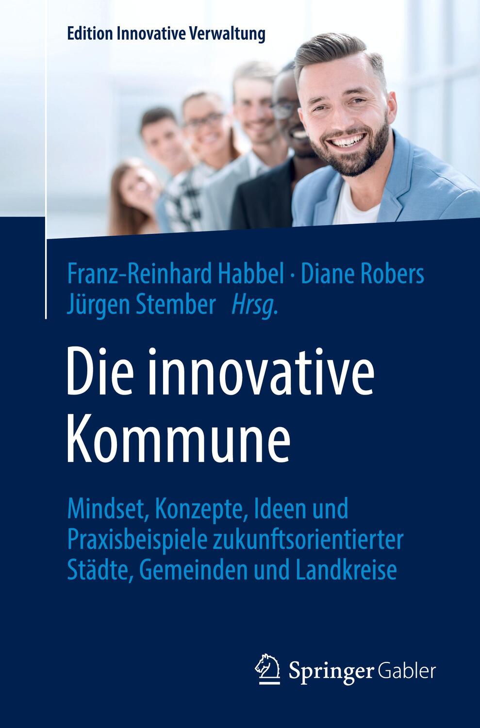Cover: 9783658356743 | Die innovative Kommune | Franz-Reinhard Habbel (u. a.) | Taschenbuch