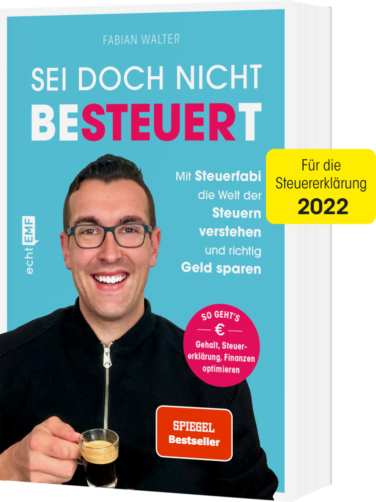 Cover: 9783745910834 | Sei doch nicht besteuert | Fabian Walter | Taschenbuch | Deutsch