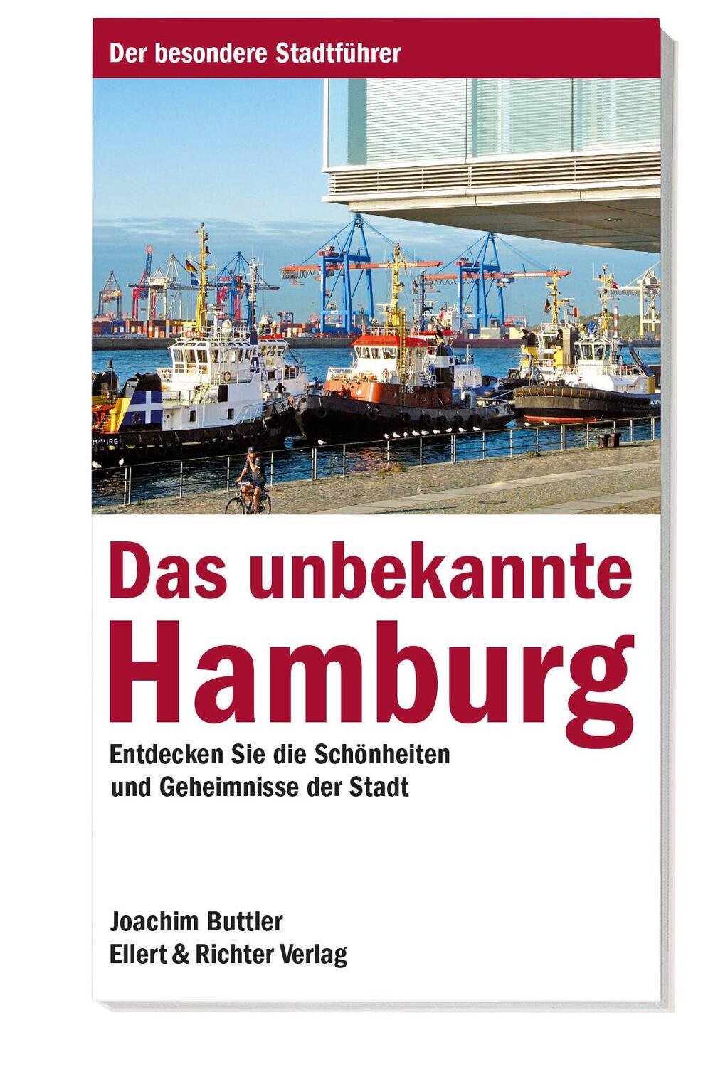 Cover: 9783831903139 | Das unbekannte Hamburg | Joachim Buttler | Taschenbuch | ENGLBR | 2009