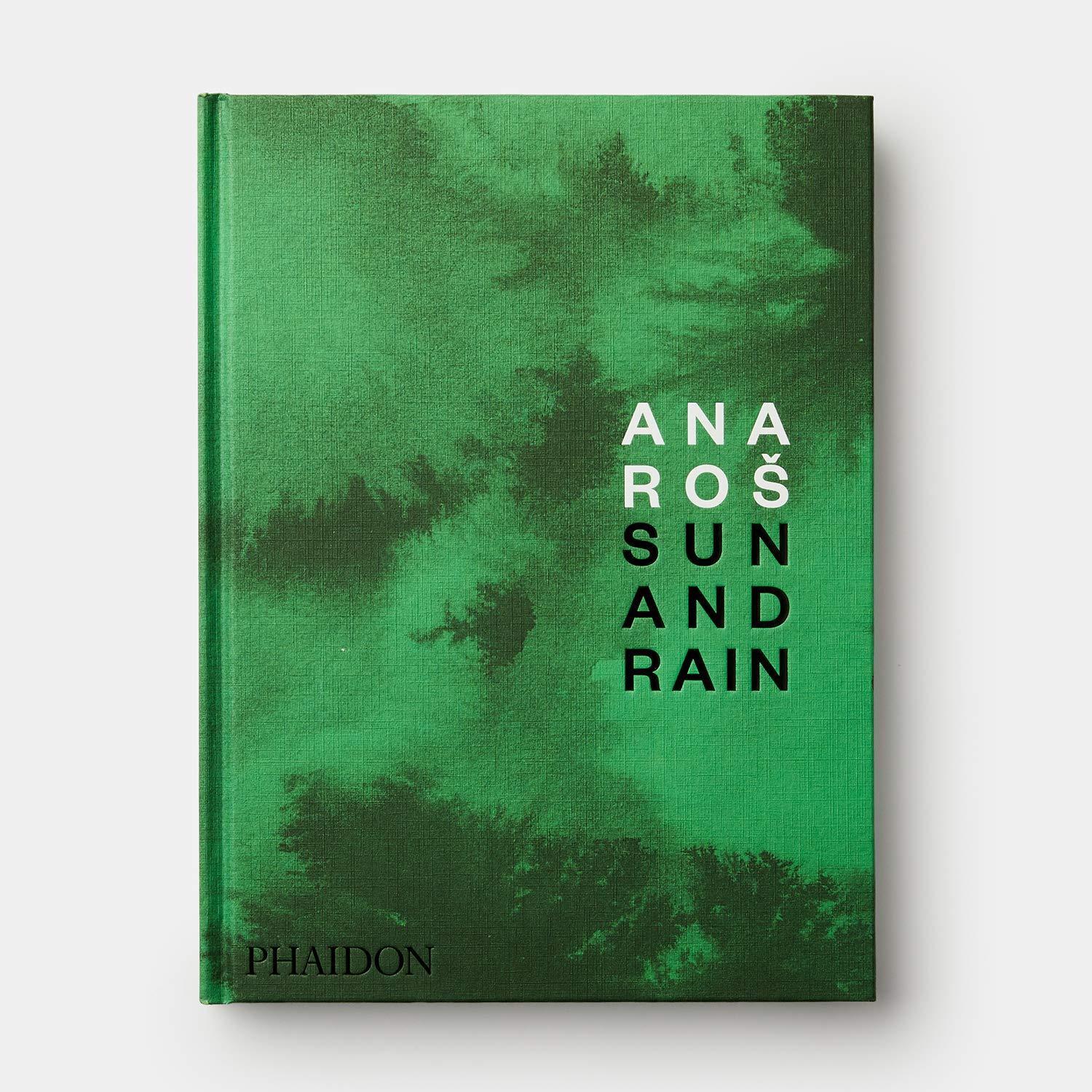 Cover: 9780714879307 | Ana Ros | Sun and Rain | Ana Ros | Buch | Englisch | 2020