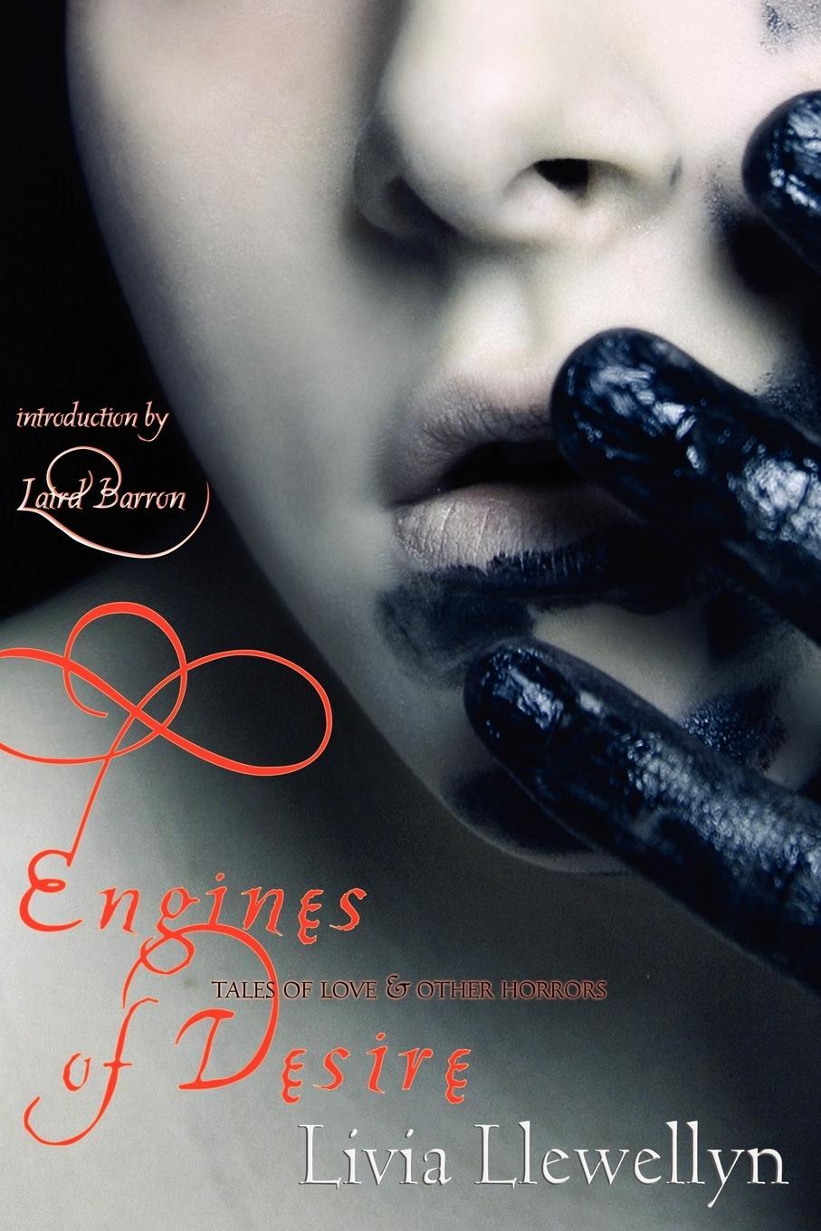 Cover: 9781590213247 | Engines of Desire | Tales of Love &amp; Other Horrors | Livia Llewellyn