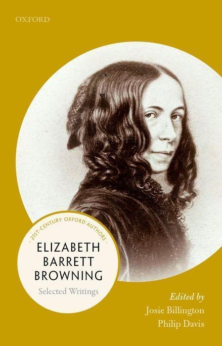 Cover: 9780198797630 | Elizabeth Barrett Browning | Selected Writings | Billington (u. a.)