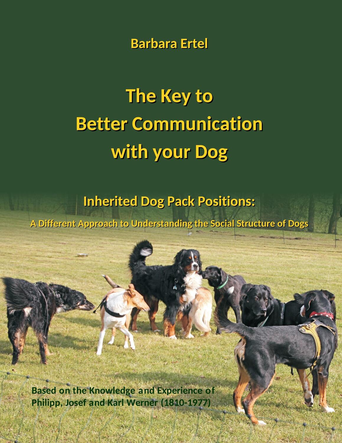 Cover: 9783748237587 | The Key to Better Communication with your Dog | Silke W. Wichers