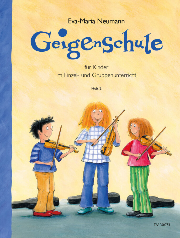 Cover: 9790200405606 | Geigenschule für Kinder im Einzel- und Gruppenunterricht. H.2 | 2008