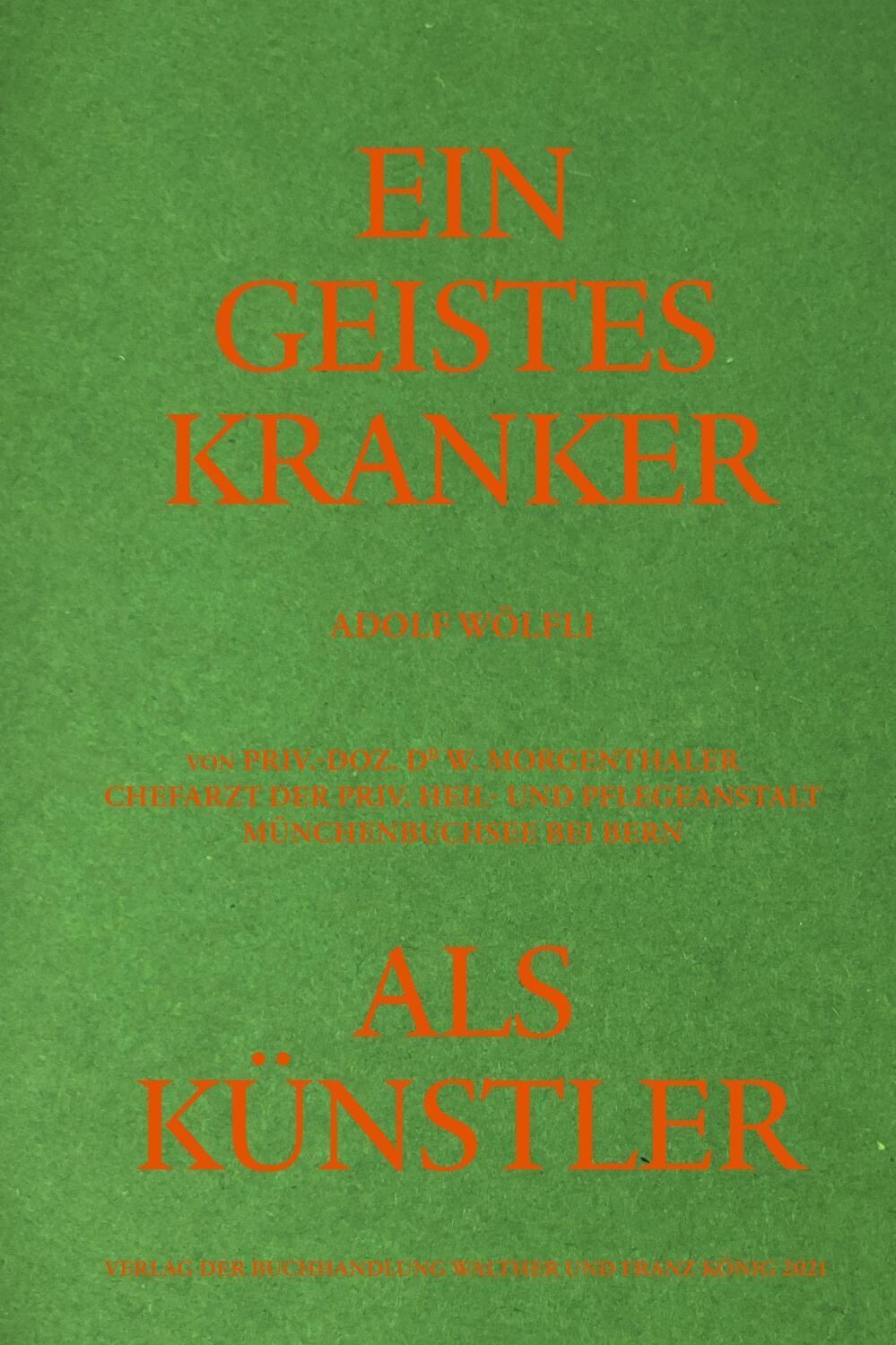Cover: 9783753300610 | Adolf Wölfli. Ein Geisteskranker als Künstler von Walter...