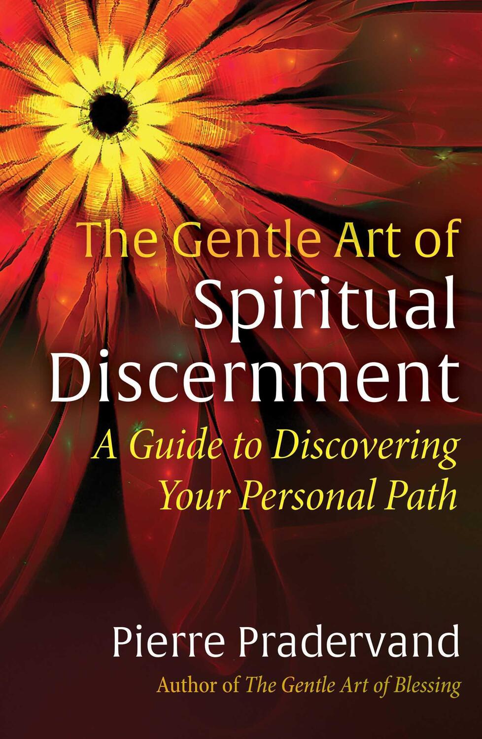 Cover: 9781644118054 | The Gentle Art of Spiritual Discernment: A Guide to Discovering...